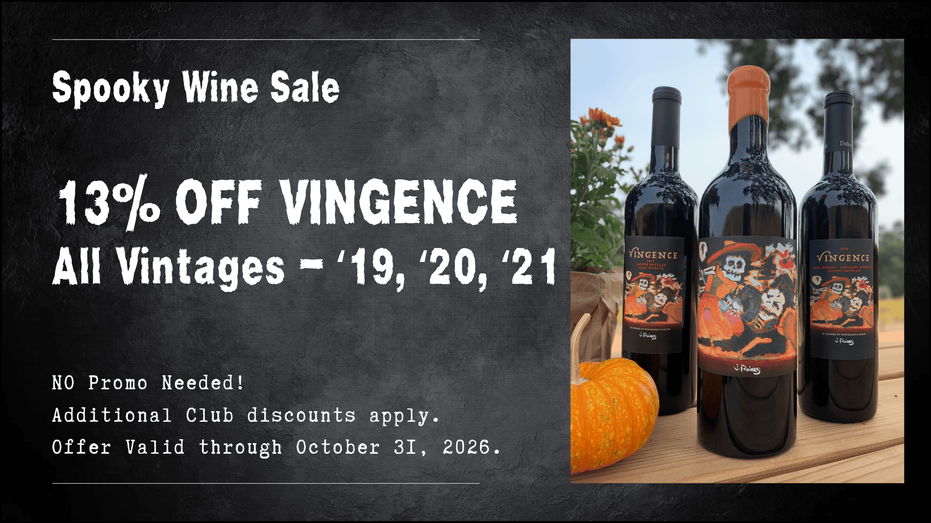 Spooky October Wine Sale - 13% off Vingence
